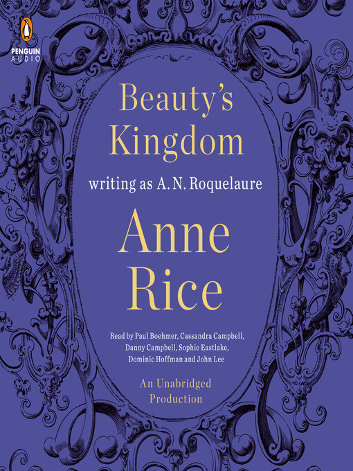 Title details for Beauty's Kingdom by A. N. Roquelaure - Available